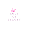 LOVE OF BEAUTY
